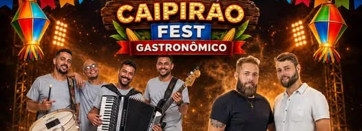 CAIPIRÃO FEST GASTRONÔMICO