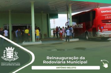 Reinauguração da Rodoviária Municipal Antônio Beloto