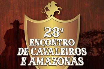 28º ENCONTRO DE CAVALEIROS E AMAZONAS 