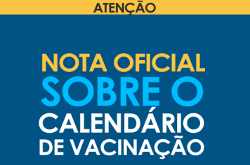 Atenção ao calendário de VACINAÇÃO CONTRA  COVID