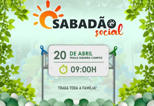 Vem aí mais um super Sabadão Social!