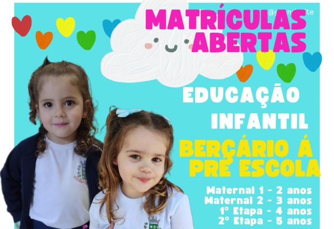 Estão abertas as matrículas para os alunos que não estão matriculados na Educação Infantil.