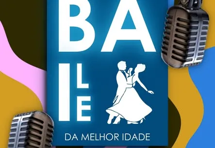 BAILE DA MELHOR IDADE