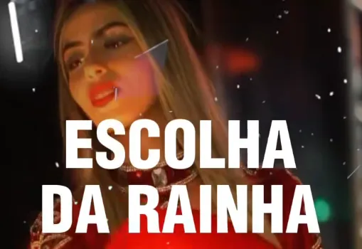 Escolha da Rainha e Princesas!