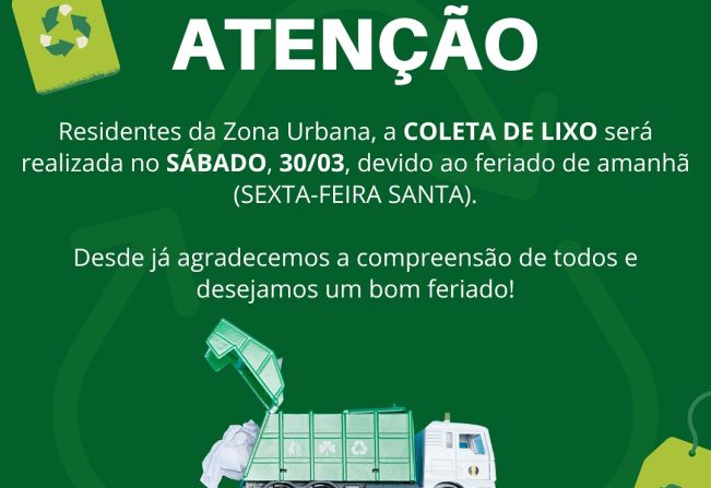 Informamos que a coleta de lixo será realizada no sábado dia 30/03, devido ao feriado de amanhã (sexta-feira Santa). Não se esqueçam de separar o lixo corretamente e colocá-lo para fora na véspera. Vamos manter a nossa comunidade limpa e organizada! ✅