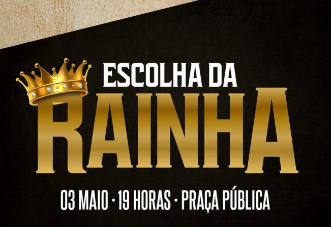 Inscrições para Escolha Da Rainha e Princesas abertas!