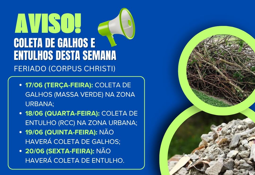 COLETA DE GALHOS E ENTULHO